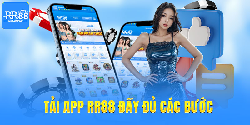 Các bước cài đặt app RR88 đầy đủ