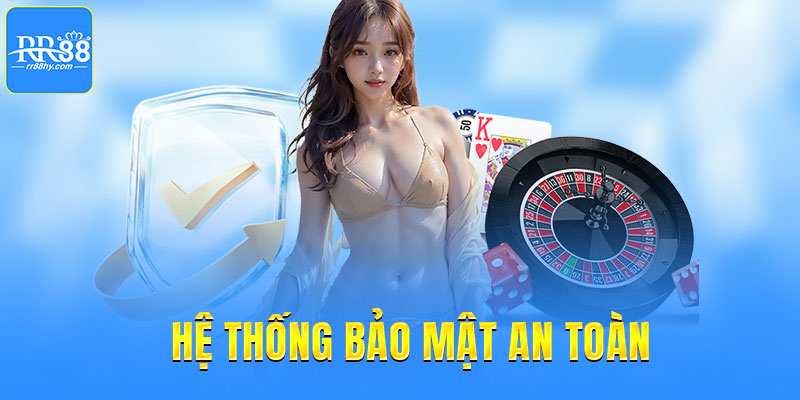 Hệ thống bảo mật an toàn