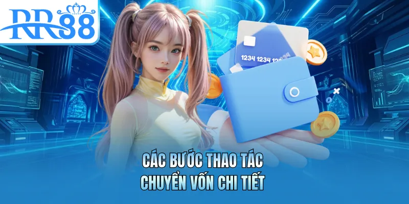 Các bước thao tác chuyển vốn chi tiết